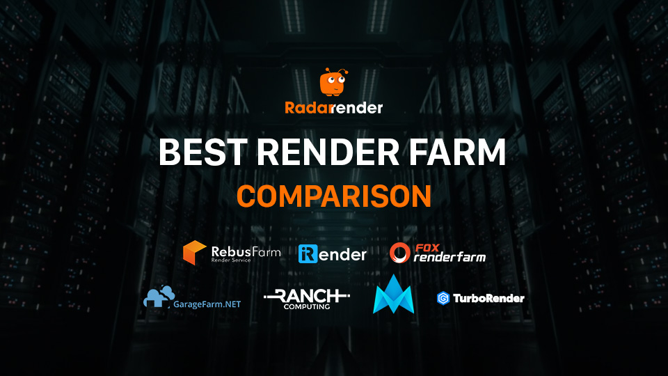 Best Render Farm comparison Radarrender