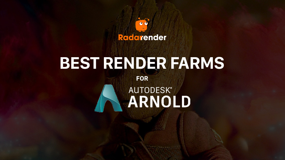 Best render farms for Arnold Radarrender