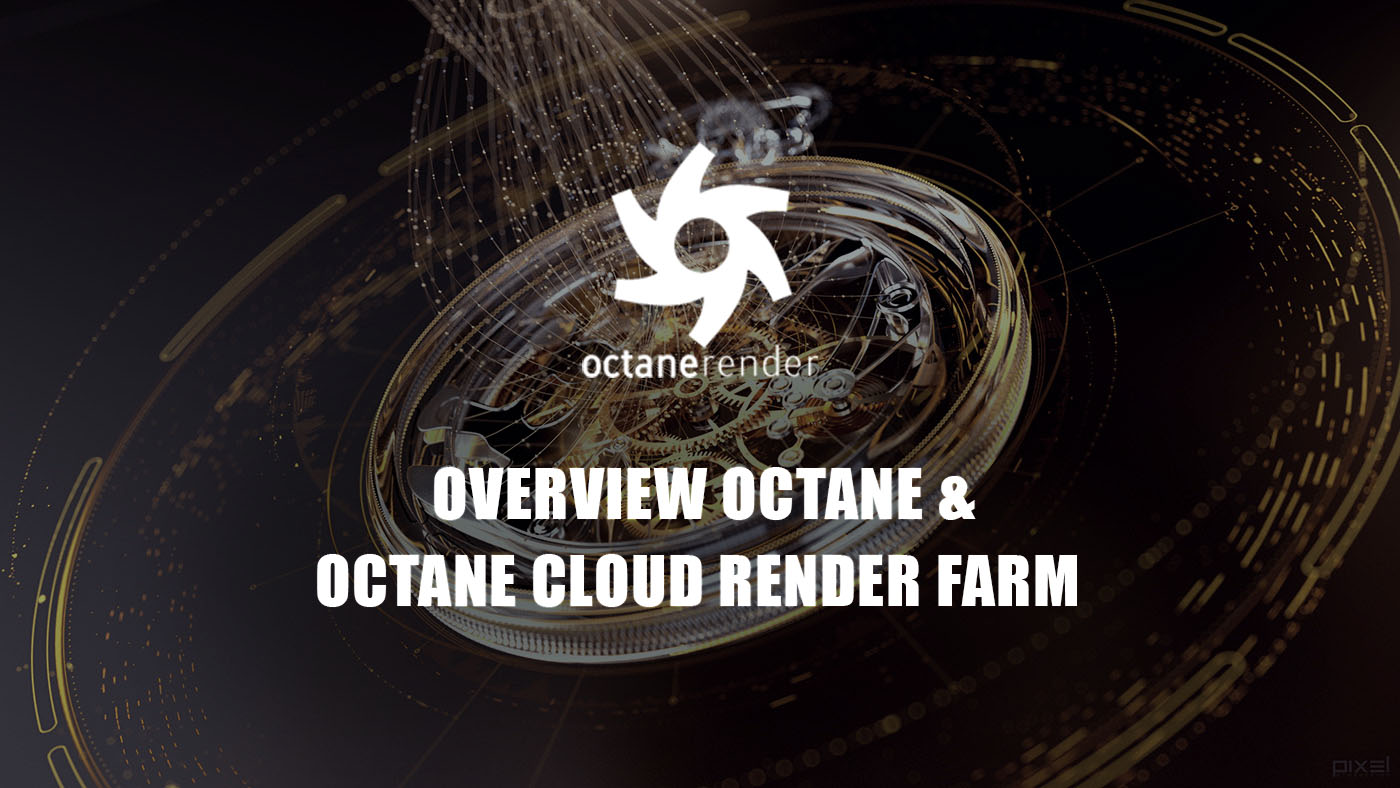 Octane render farm