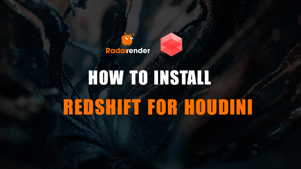redshift for Houdini