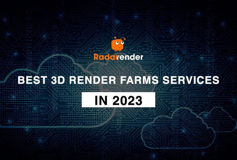 best 3D render farms services