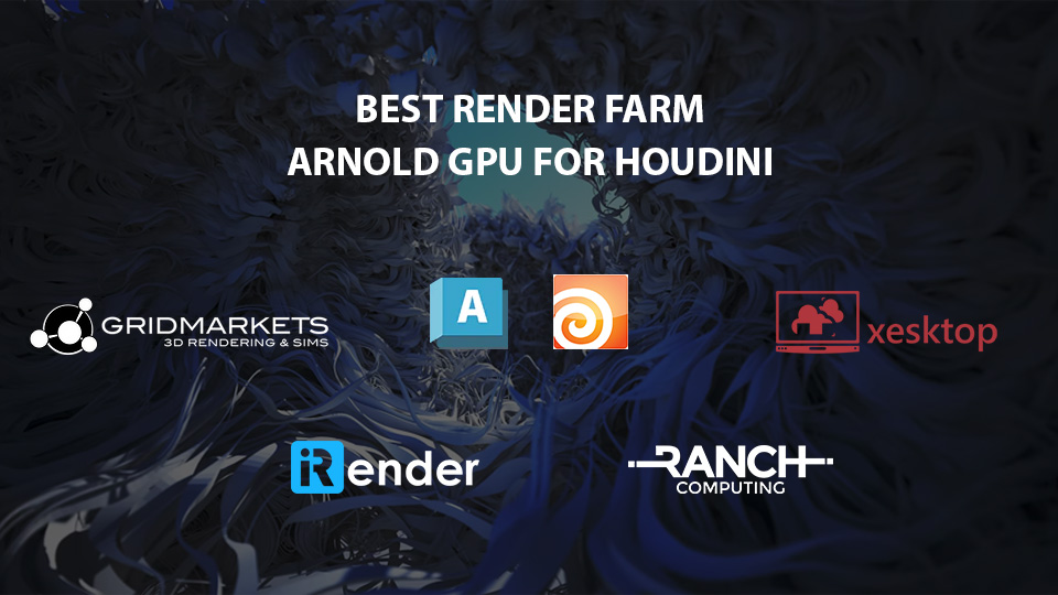 arnold gpu for houdini render farm