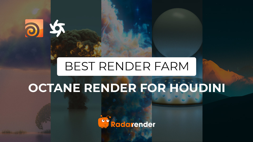 best octane render for houdini render farm