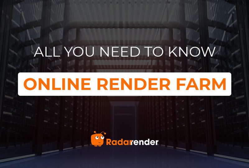 online render farm all you need to know