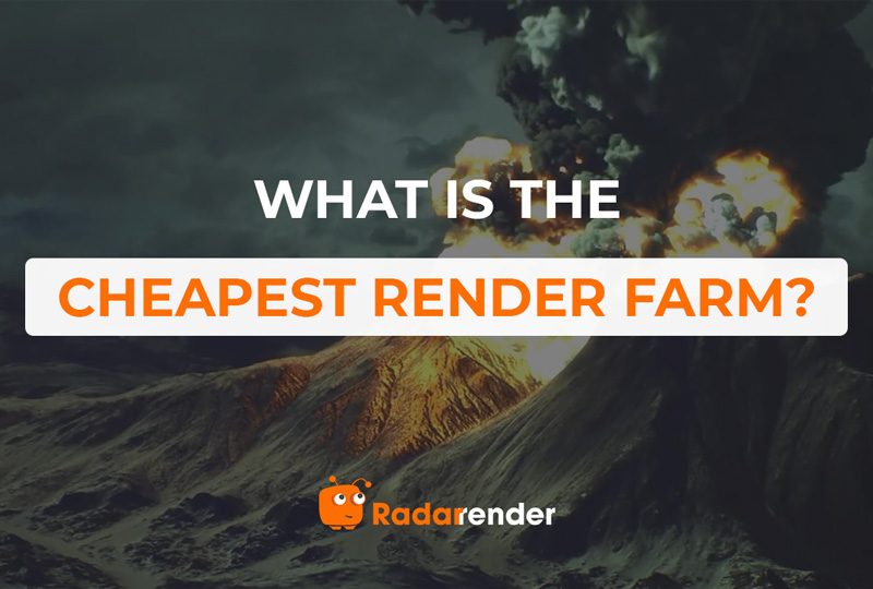 what is the cheapest render farm?