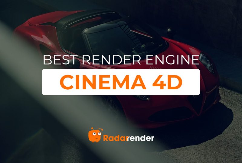 Best Render Engine for Cinema 4D 2024