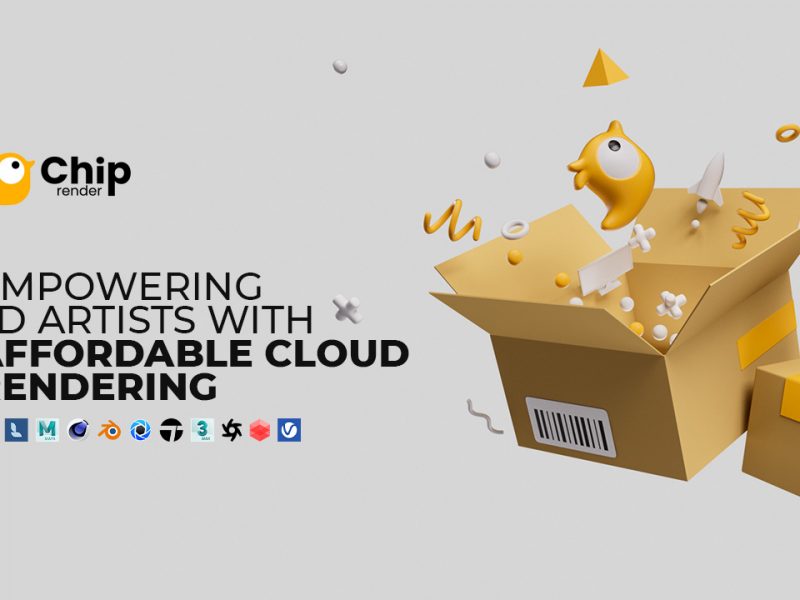 Chip Render Farm: Empowering 3D Artists with Affordable Cloud Rendering