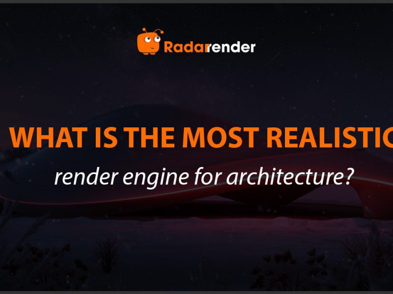 What is the most realistic render engine for architecture? title