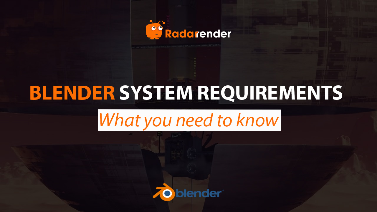 Blender System Requirements in 2025: What You Need to Know