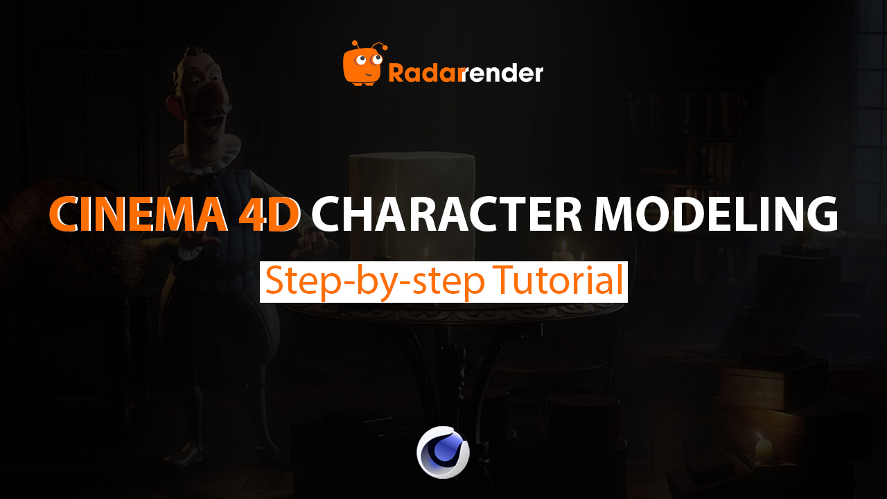 Step-by-Step Cinema 4D Character Modeling Tutorial