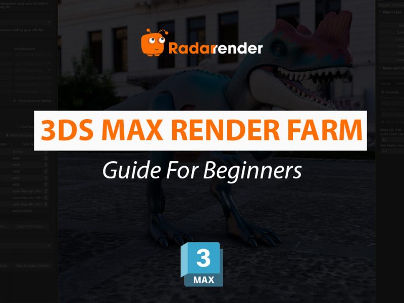 3ds Max render farm guide for beginners 3