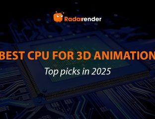 Best CPU for 3D animation: Top picks in 2025