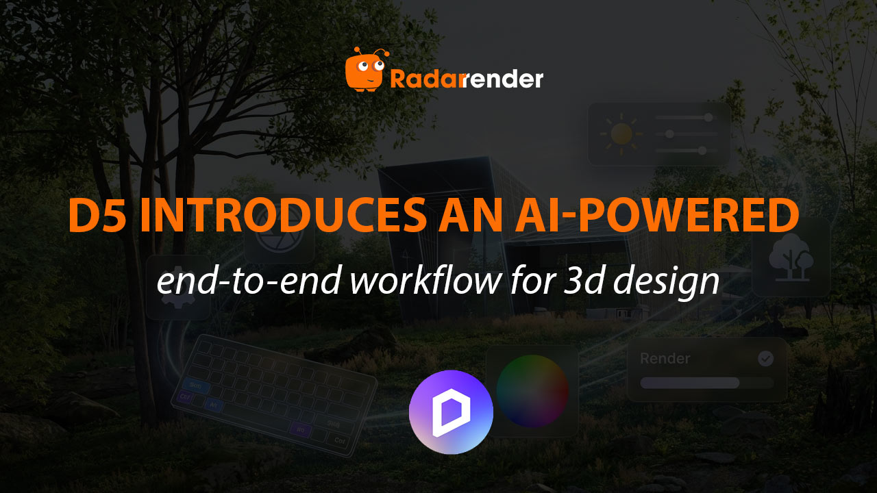 D5 Introduces an AI-Powered End-to-End Workflow for 3D Design