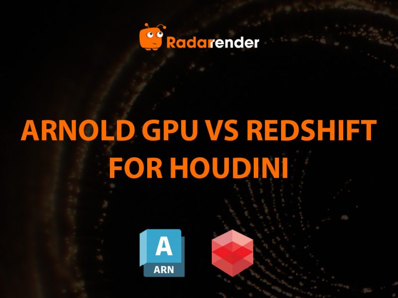 Arnold GPU vs Redshift for Houdini: Which Renderer Is Better?