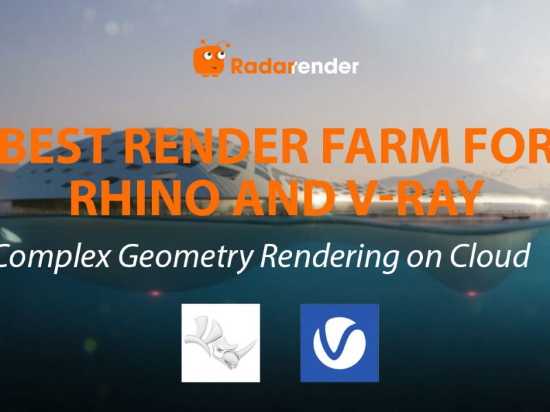 Best Render Farm for Rhino and V-Ray: Complex Geometry Rendering on Cloud