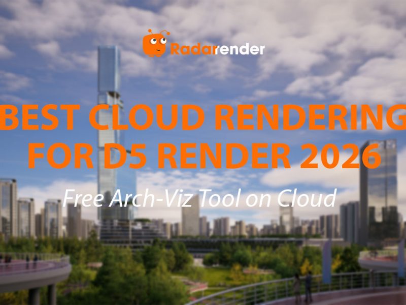 Best Cloud Rendering for D5 Render 2026: Free Arch-Viz Tool on Cloud GPU