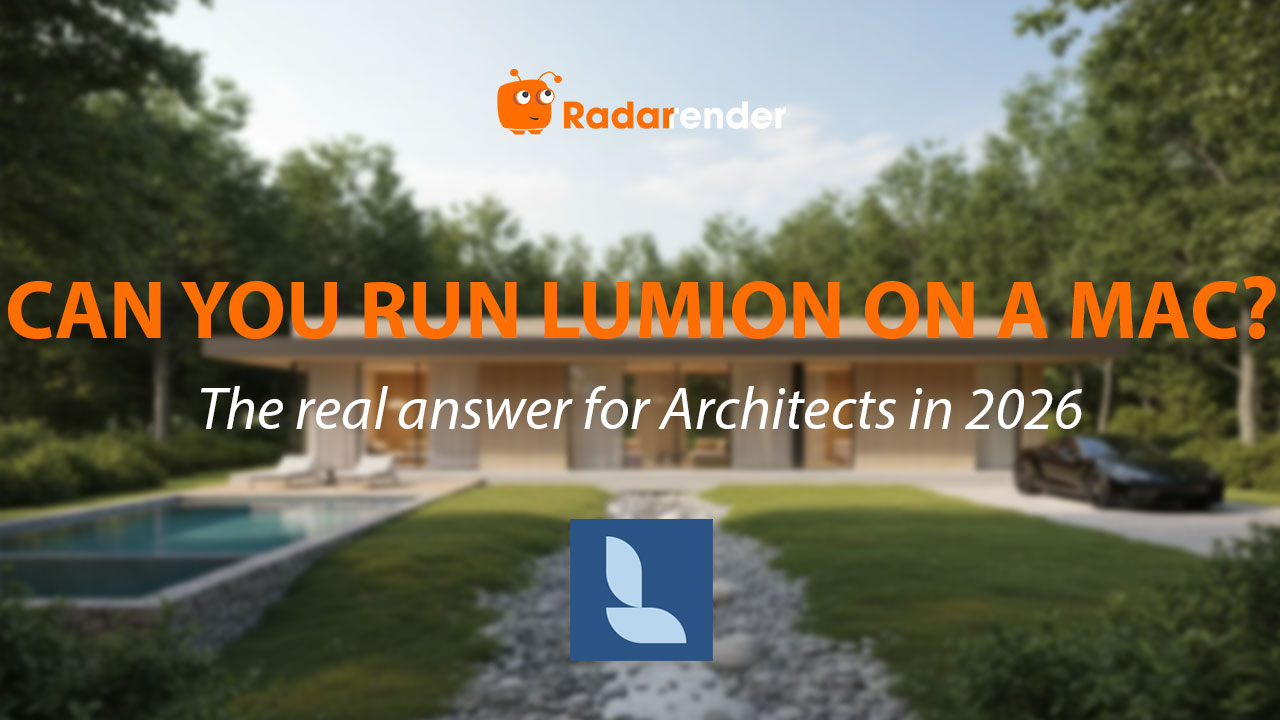 Can You Run Lumion on a Mac? The Real Answer for Architects in 2026