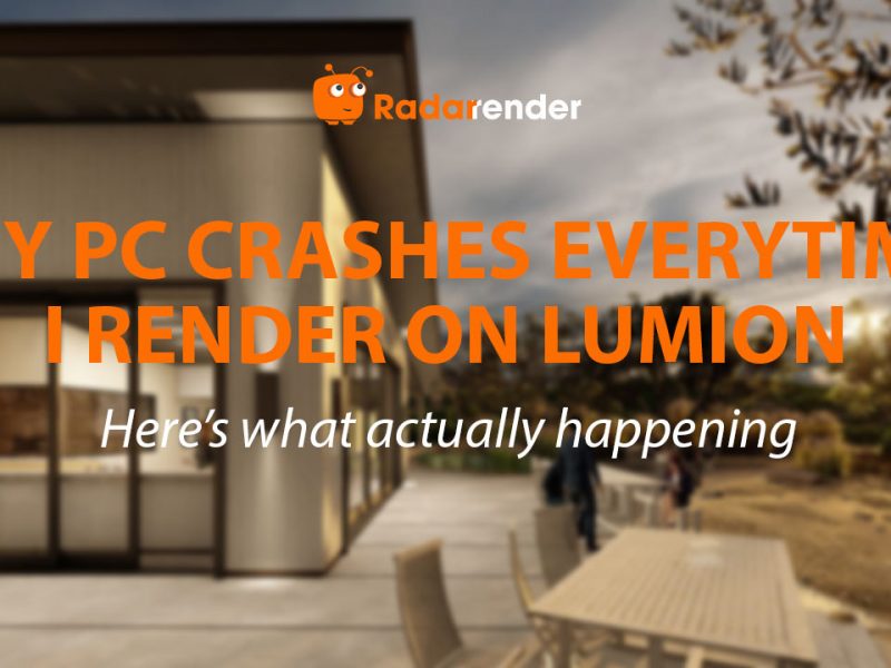 My PC Crashes Every Time I Render in Lumion. Here's What's Actually Happening