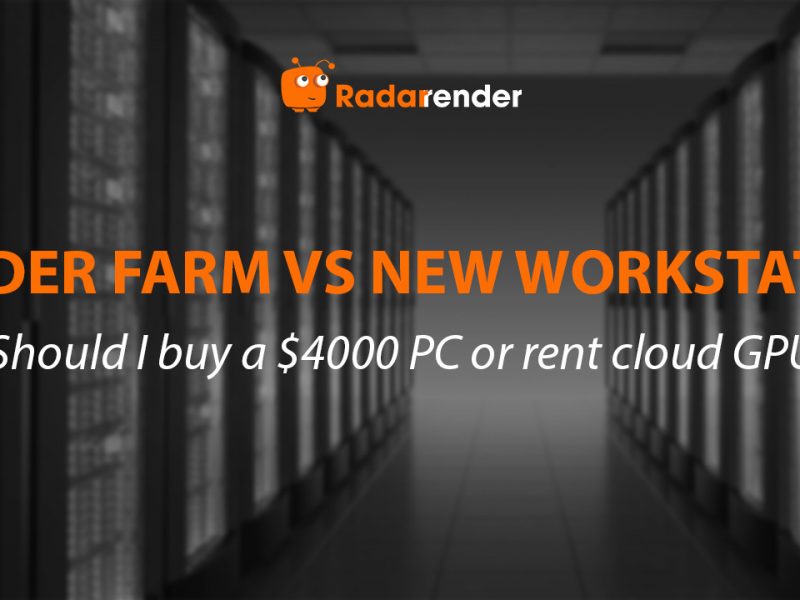 Render Farm vs New Workstation: Should You Buy a $4,000 PC or Rent Cloud GPU?